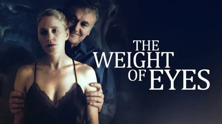 The Weight Of Eyes
